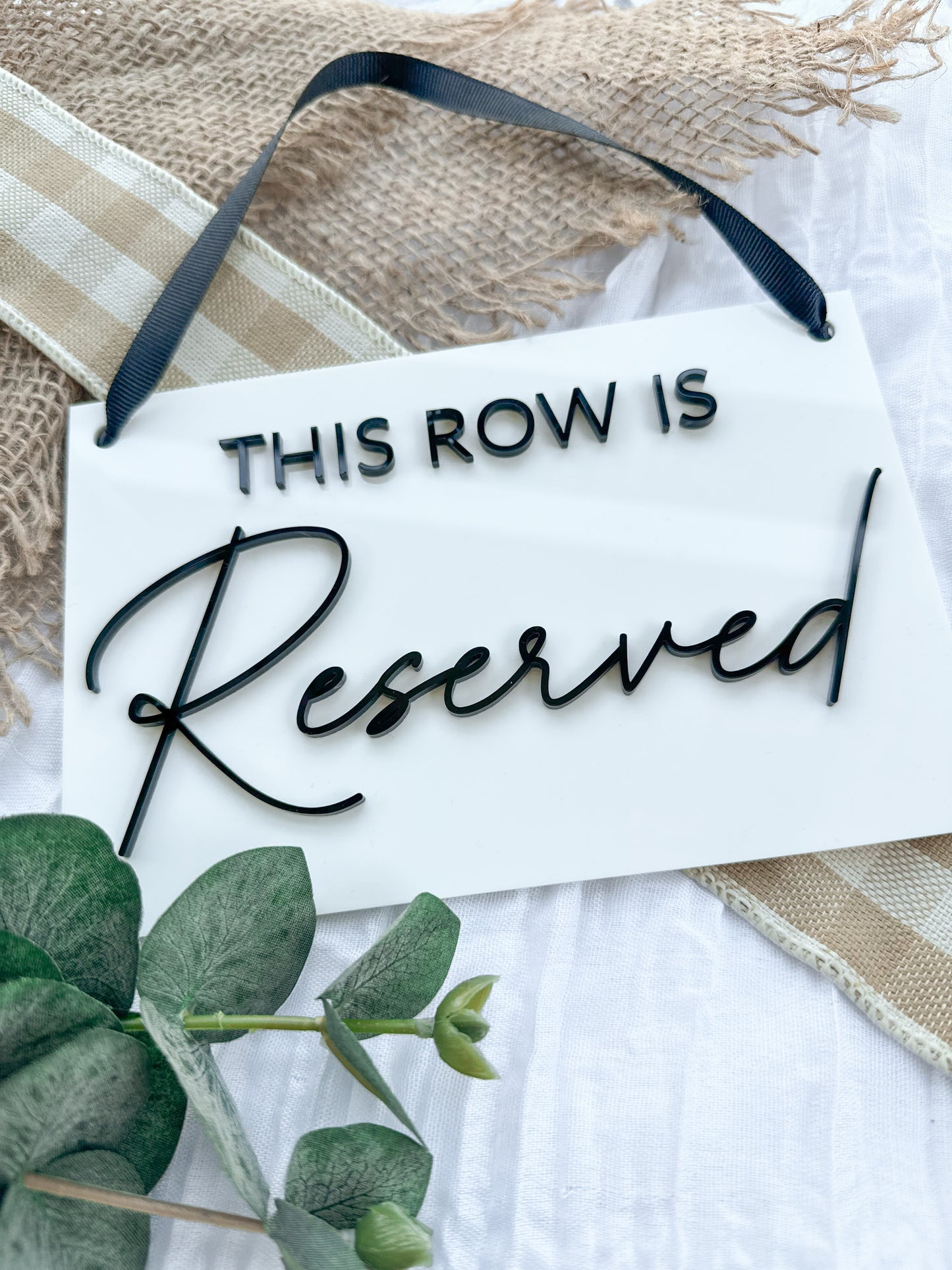 This Row Is Reserved Sign | Personalised Acrylic Wedding Reserved Seating Sign | White Acrylic Ceremony Sign
